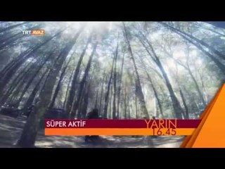 Süper Aktif (4 Nisan 2015 Tanıtım) - TRT Avaz