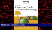 Best book  AMA Physicians  Guide to Financial Planning online to buy