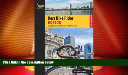 Buy NOW  Best Bike Rides Boston: Great Recreational Rides In The Metro Area (Best Bike Rides