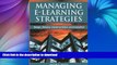 FAVORITE BOOK  Managing E-Learning Strategies: Design, Delivery, Implementation and Evaluation
