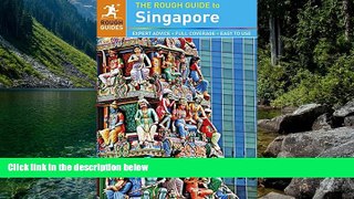 READ NOW  The Rough Guide to Singapore  Premium Ebooks Online Ebooks
