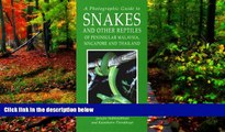 Deals in Books  A Photographic Guide to Snakes and Other Reptiles of Thailand, Singapore