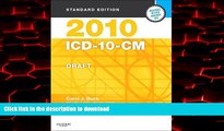 Read book  2010 ICD-10-CM, Standard Edition DRAFT (Softbound), 1e (Sanders ICD-10-CM (Standard