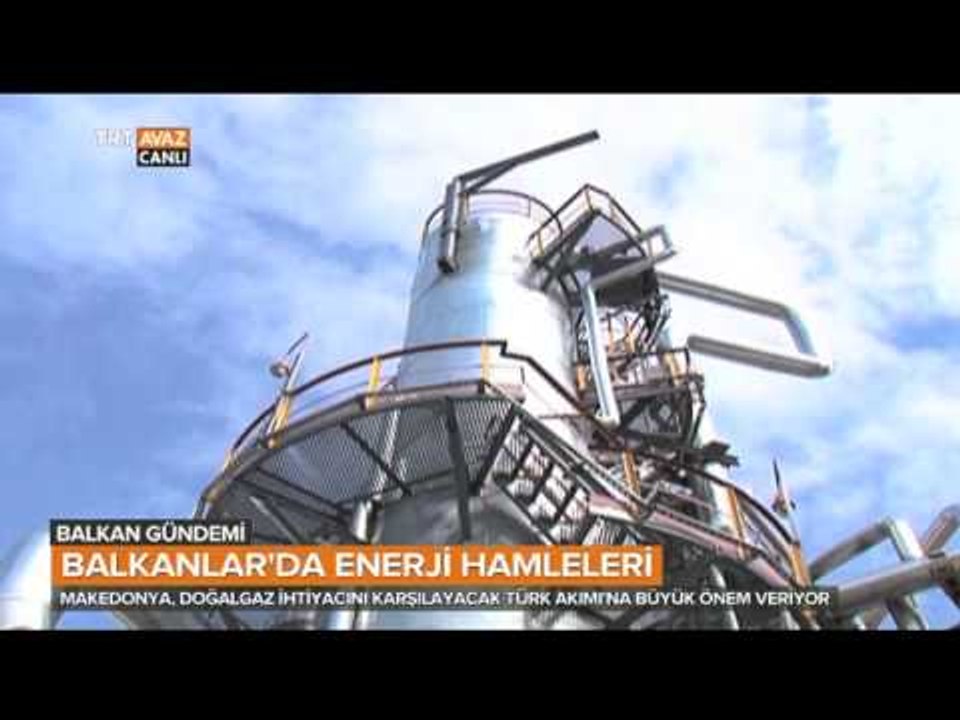 Türk Akımı'nın Makedonya'ya Etkisi Ne Olacak? - Balkan Gündemi - TRT Avaz