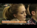 Saraybosna'da Yüksek Öğretim ve Üsküp Balkan Üniversitesi - Balkan Gündemi - TRT Avaz