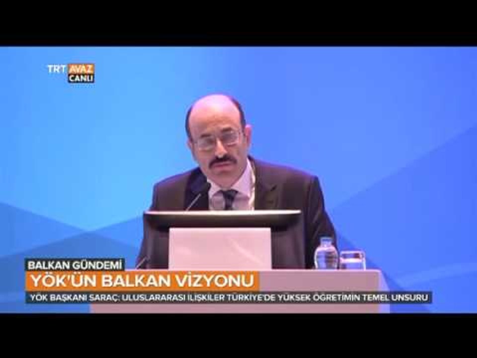 YÖK'ün Türkiye ve Balkan Üniversiteleri İşbirli...