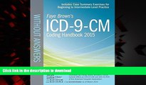 Best books  ICD-9-CM Coding Handbook, without Answers, 2015 Rev. Ed. (Brown, ICD-9-CM Coding