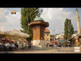 Saraybosna / Başçarşı - İstikamet Bosna Hersek - TRT Avaz