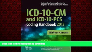 Read books  ICD-10-CM and ICD-10-PCS Coding Handbook, 2013 ed., without Answers