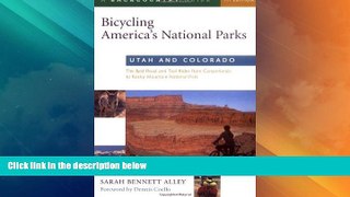 Buy NOW  Bicycling America s National Parks: Utah and Colorado: The Best Road and Trail Rides from