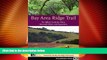 Buy NOW  Bay Area Ridge Trail: The Official Guide for Hikers, Mountain Bikers and Equestrians
