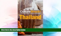 Must Have  CultureShock! Thailand: A Survival Guide to Customs and Etiquette (Cultureshock