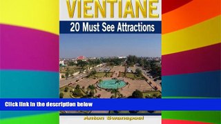 READ FULL  Vientiane: 20 Must See Attractions  READ Ebook Full Ebook