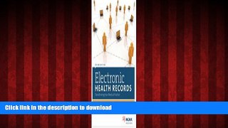 liberty books  Electronic Health Records: Transforming Your Medical Practice, second edition