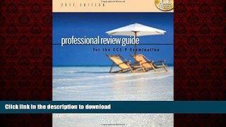 Read books  Professional Review Guide for the CCS-P Examination, 2011 Edition online
