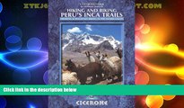 Buy NOW  Hiking and Biking Peru s Inca Trails: 40 trekking and mountain biking routes in the