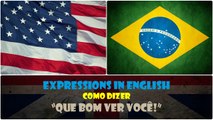 QUE BOM VER VOCÊ em Inglês | Português HD
