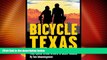 Deals in Books  Bicycle Texas  Premium Ebooks Best Seller in USA