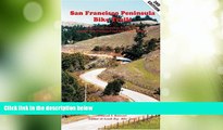 Buy NOW  San Francisco Peninsula Bike Trails: 32 Road and Mountain Bike Rides Through San