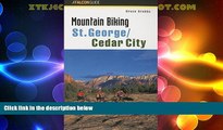 Big Sales  Mountain Biking St. George/Cedar City (Regional Mountain Biking Series)  Premium Ebooks