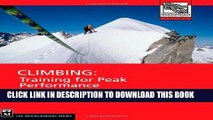 [PDF] Climbing: Training for Peak Performance (Mountaineers Outdoor Expert) Popular Online