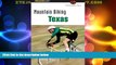 Deals in Books  Mountain Biking Texas (State Mountain Biking Series)  Premium Ebooks Best Seller