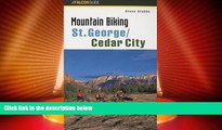 Big Sales  Mountain Biking St. George/Cedar City (Regional Mountain Biking Series)  Premium Ebooks