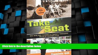 Big Sales  Take a Seat: One Man, One Tandem and Twenty Thousand Miles of Possibilities  Premium