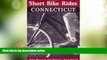 Buy NOW  Short Bike Rides in Connecticut, 6th (Short Bike Rides Series)  Premium Ebooks Best
