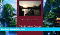 Books to Read  The Bamboo Bridge: Stories from Laos  Best Seller Books Most Wanted