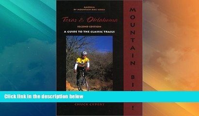 Buy NOW  Mountain Bike! Texas   Oklahoma, 2nd: A Guide to the Classic Trails  Premium Ebooks Best