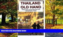 Books to Read  Thailand Old Hand: Thirty years around the bars and backstreets of Asia  Best