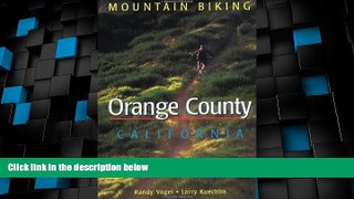 Deals in Books  Mountain Biking Orange County California  Premium Ebooks Best Seller in USA