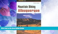 Buy NOW  Mountain Biking Albuquerque (Regional Mountain Biking Series)  Premium Ebooks Best Seller