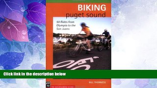 Buy NOW  Biking Puget Sound: 50 Rides from Olympia to the San Juans  Premium Ebooks Online Ebooks
