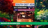 Books to Read  South-East Asia on a Shoestring (Lonely Planet South-East Asia: On a Shoestring)