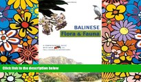 Must Have  Discover Indonesia: Balinese Flora and Fauna (Discover Indonesia Series)  Premium PDF