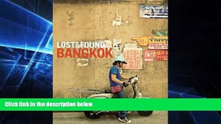 READ FULL  Lost   Found Bangkok  READ Ebook Full Ebook