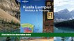 Big Deals  Lonely Planet Kuala Lumpur Melaka   Penang (Lonely Planet Travel Guides) (Regional