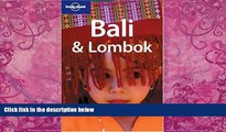 Big Deals  Lonely Planet Bali   Lombok (Lonely Planet Bali and Lombok)  Full Ebooks Best Seller