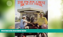 Buy NOW  Pacific Crest Bicycle Trail  Premium Ebooks Best Seller in USA