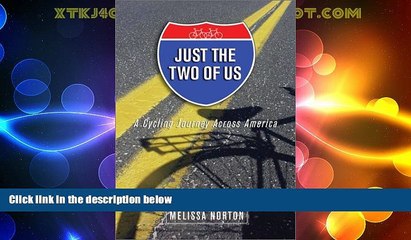 Deals in Books  Just the Two of Us: A Cycling Journey Across America  Premium Ebooks Best Seller