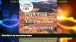 Deals in Books  Exploring the Yellowstone Backcountry: A Guide to the Hiking Trails of Yellowstone