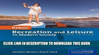 Ebook Kraus  Recreation And Leisure In Modern Society Free Read
