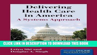 Best Seller Delivering Health Care In America (Delivering Health Care in America: A Systems
