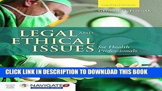 Ebook Legal And Ethical Issues For Health Professionals Free Read