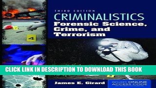 Best Seller Criminalistics: Forensic Science, Crime, And Terrorism Free Read