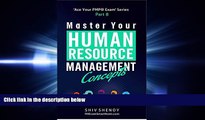 FREE PDF  Master Your Human Resource Management Concepts: Essential PMPÂ® Concepts Simplified (Ace
