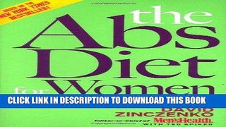 Ebook The Abs Diet for Women: The Six-Week Plan to Flatten Your Belly and Firm Up Your Body for