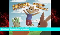 Read books  Mason s Backyard Workout (Mason the Mouse) (Volume 1) online for ipad